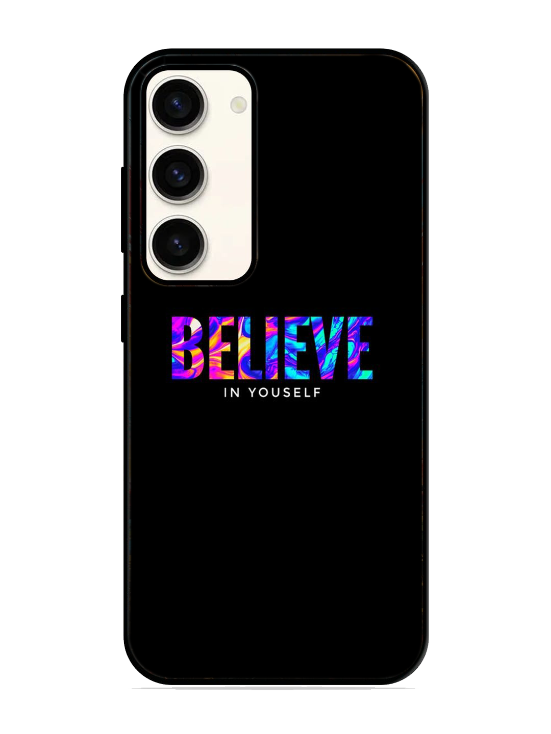 Believe Print Glass Case for Samsung S23 (a1)