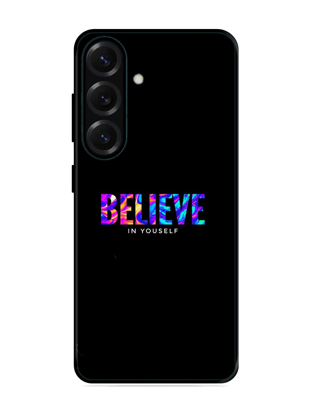 Belive Print Glass Case for Samsung S25 (A1)