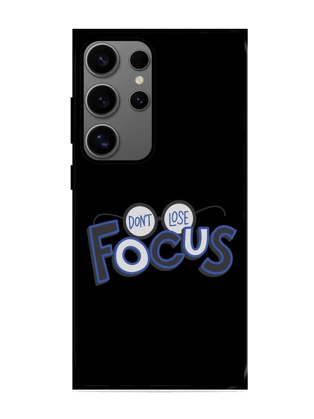 Don't Lose Focus Print Glass Case for Samsung S24 Ultra (A20)