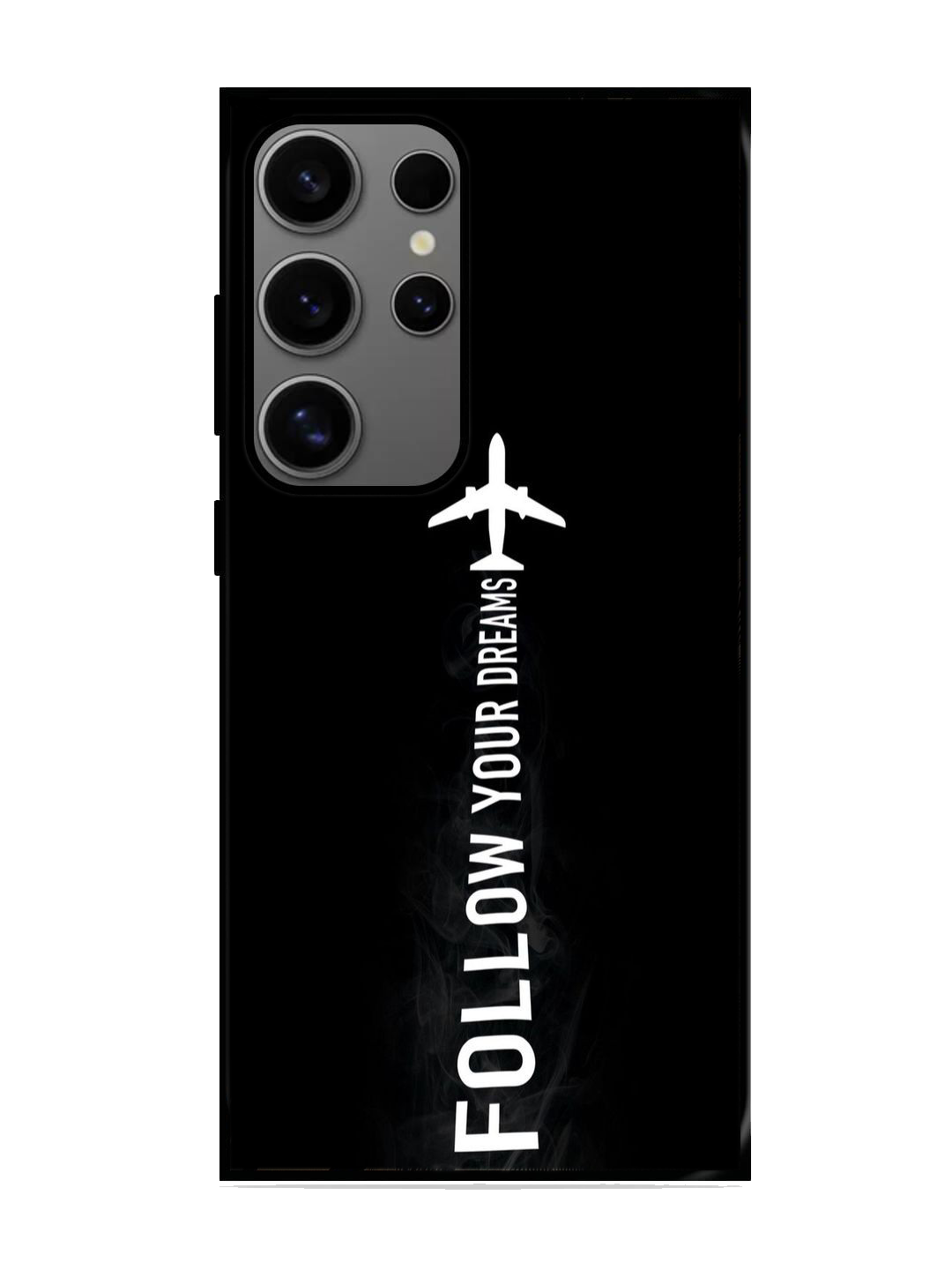 Follow Your Dreams Print Glass Case for Samsung S24 Ultra (A24)
