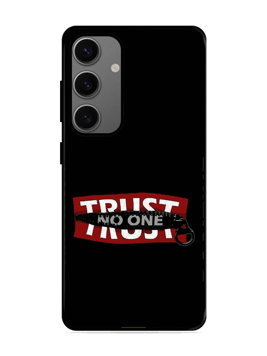 Trust No One Print Glass Case for Samsung S24 (a2)