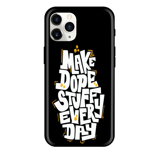 Make Dope Stuff  Print Glass Case