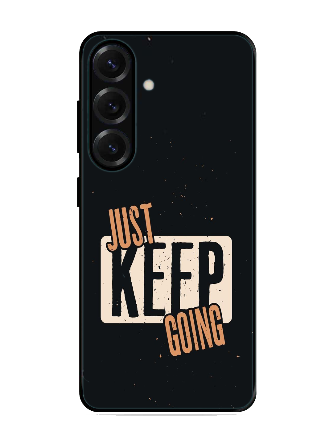 Just Keep Going Print Glass Case for Samsung S25 (a42)