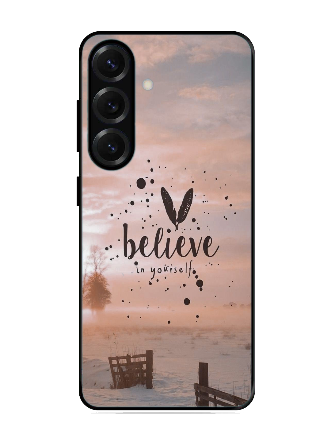 Believe Print Glass Case for Samsung S25 (a45)