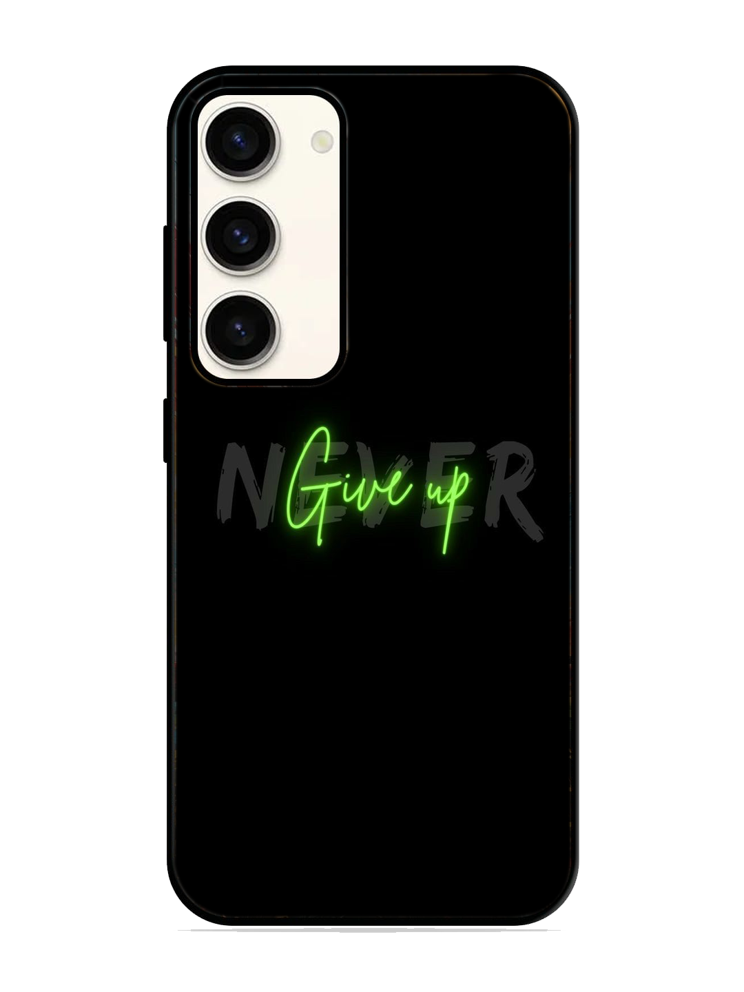 Never Give Up Print Glass Case for Samsung S23 (a65)