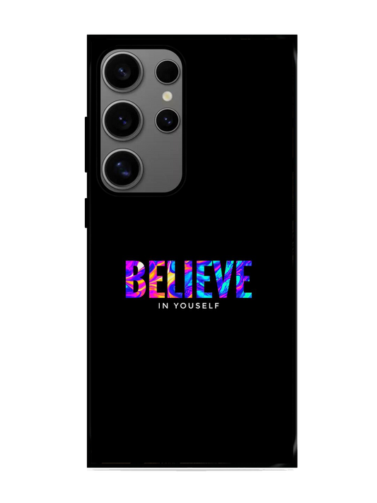 Believe Print Glass Case for Samsung S24 Ultra (A1)