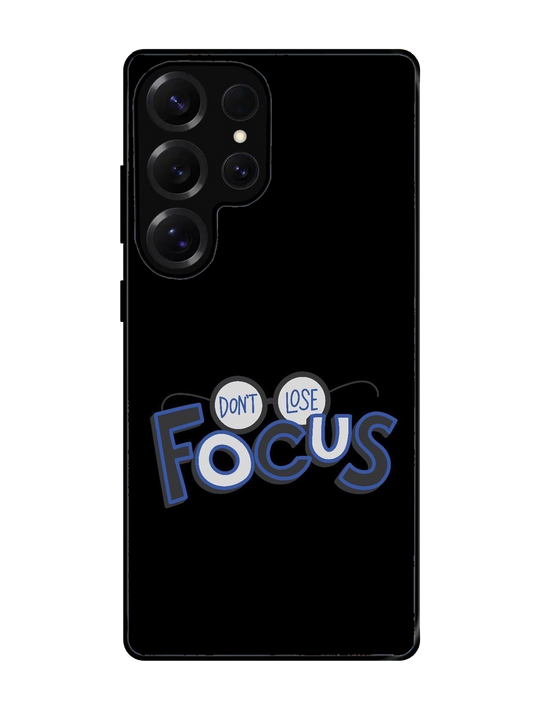 Don't Lose Focus Glass Case for Samsung S25 Ultra (A20)