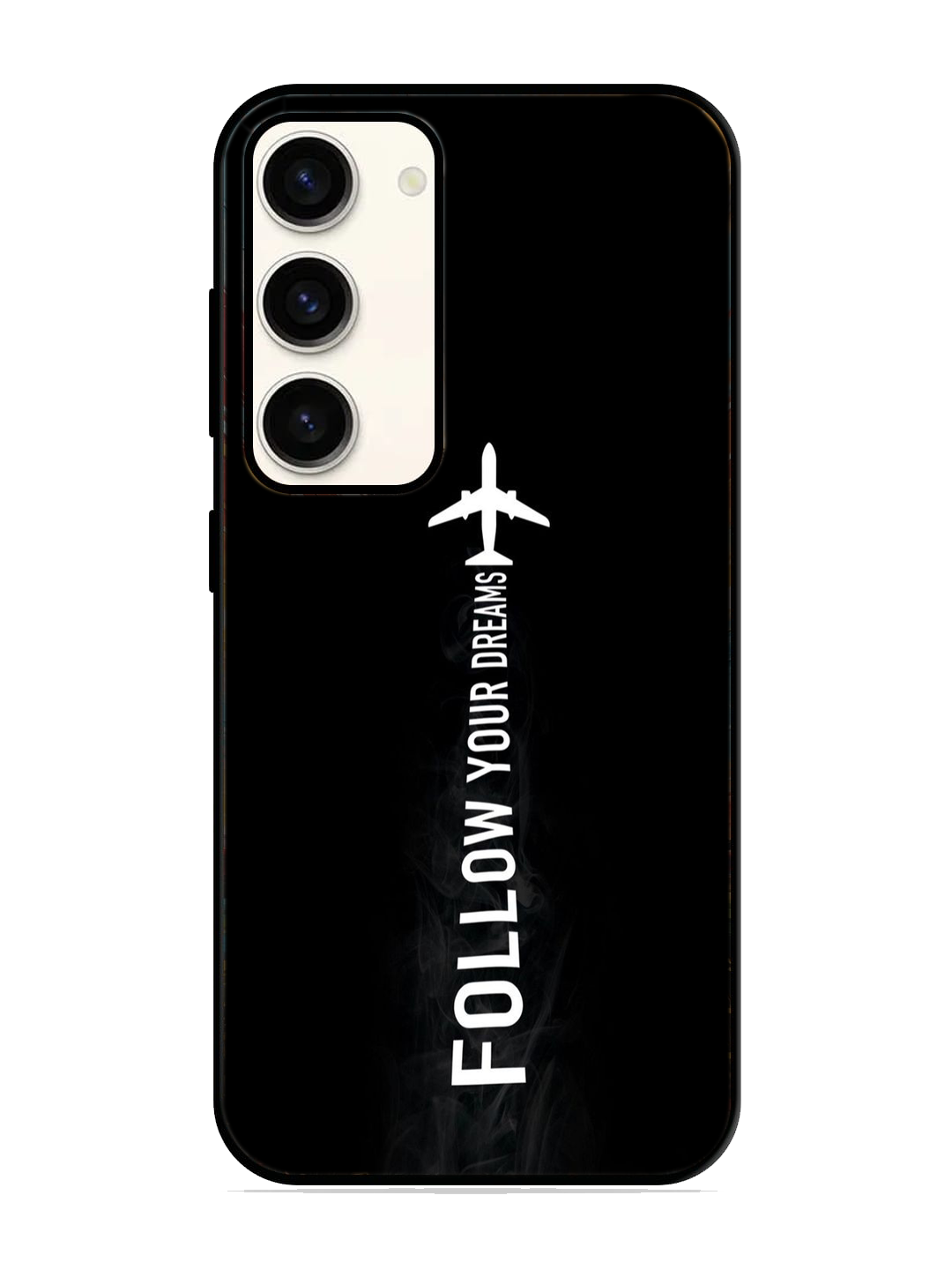 Follow Your Dreams Print Glass Case for Samsung S23 (a24)