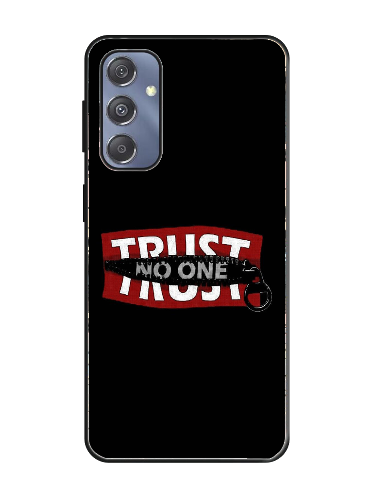 Trust No One Print Glass Case for Samsung S23 Fe (a2))