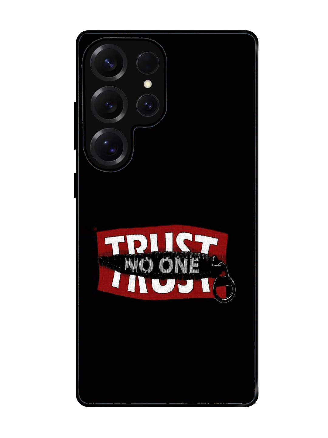 Trust No One Glass Case for Samsung S25 Ultra (A2)