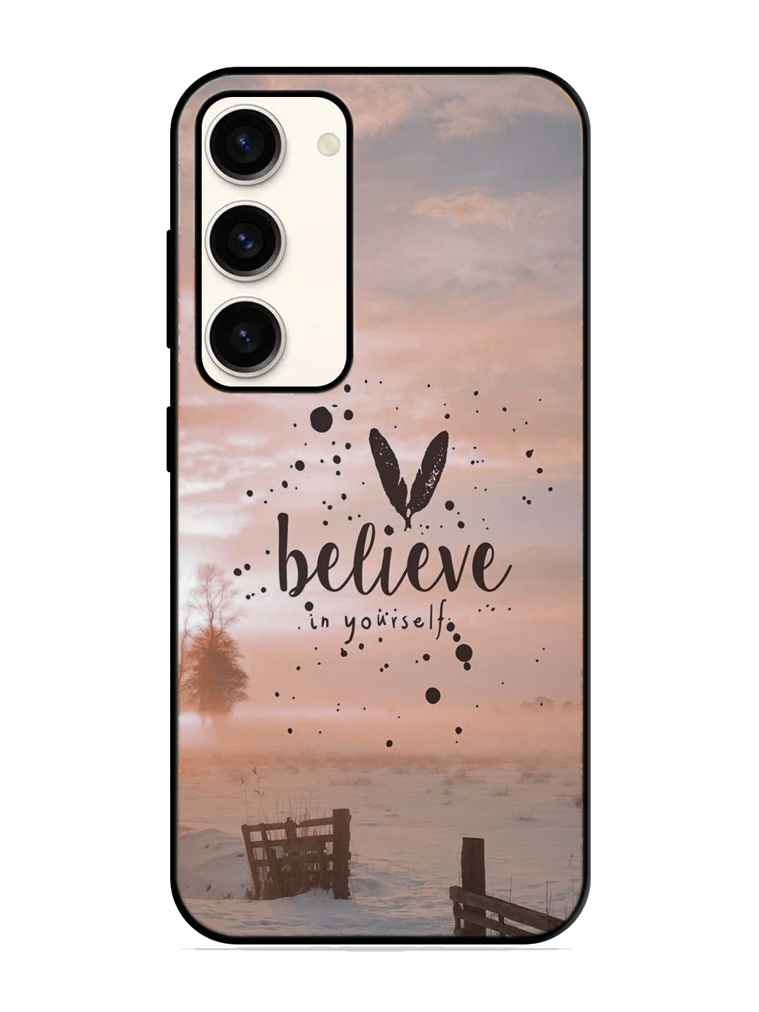 Believe Print Glass Case for Samsung S23 (a45)