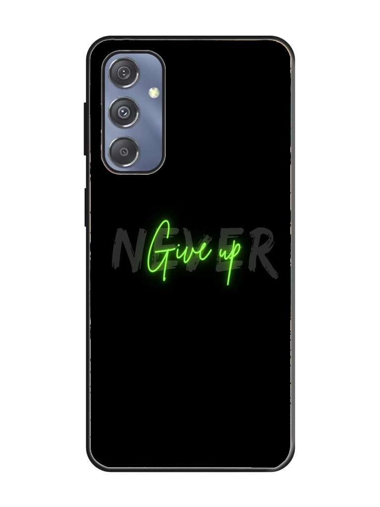 Never Give Up Print Glass Case for Samsung S23 Fe (a65)