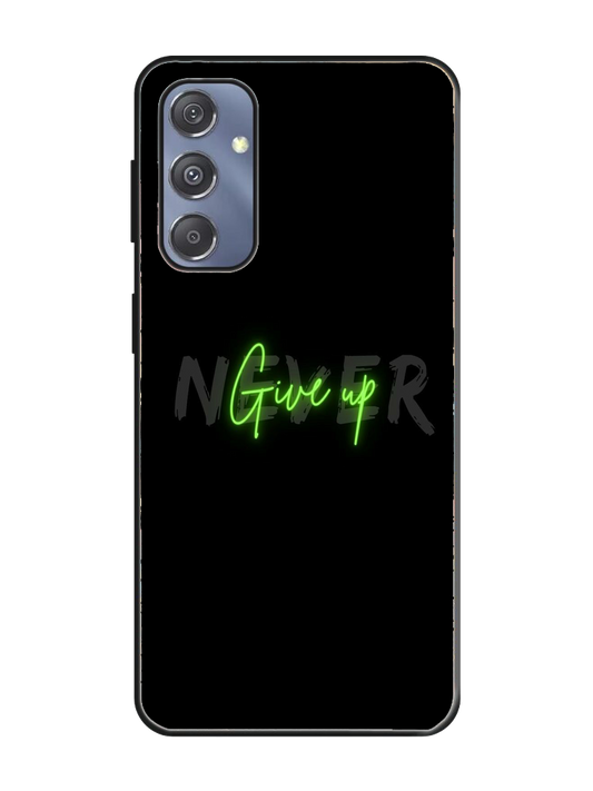 Never Give Up Print Glass Case for Samsung S23 Fe (a65)
